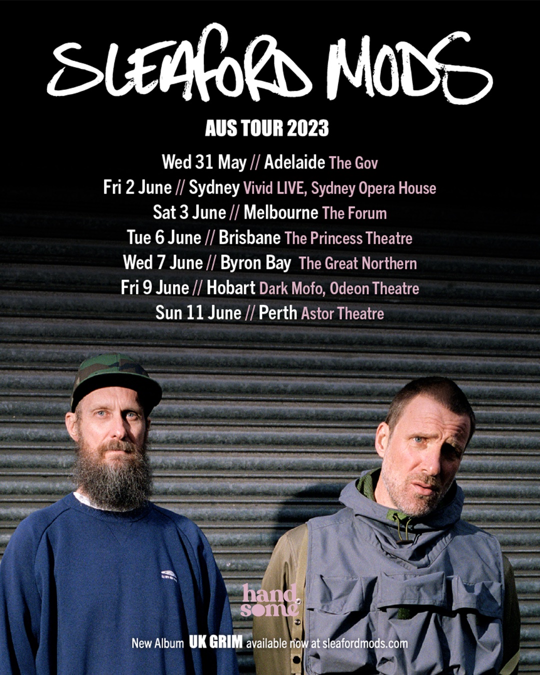 SLEAFORD MODS · Handsome Tours